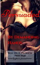 ŷKoboŻҽҥȥ㤨Persuaded By Demanding HandsŻҽҡ[ Gracie Lacewood ]פβǤʤ105ߤˤʤޤ