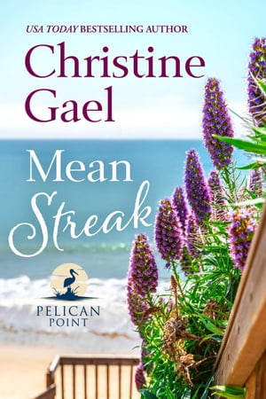 楽天楽天Kobo電子書籍ストアMean Streak Pelican Point, #2【電子書籍】[ Christine Gael ]