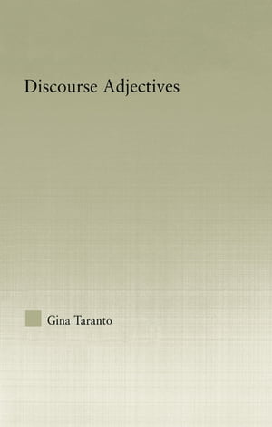 Discourse Adjectives