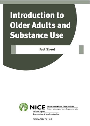 Introduction to Older Adults and Substance Use Fact Sheet