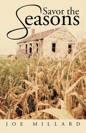 Savor the Seasons【電子書籍】[ Joe Millard ]
