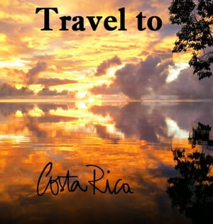 Travel to Costa Rica