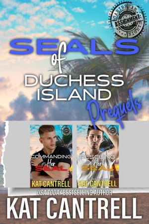 SEALs of Duchess Island: Prequel Novellas Military Romance Series Boxed Set【電子書籍】[ Kat Cantrell ]