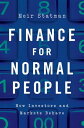 Finance for Normal People How Investors and Markets Behave【電子書籍】 Meir Statman