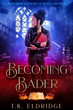 Becoming Bader