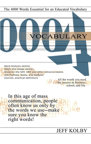 ŷKoboŻҽҥȥ㤨Vocabulary 4000 The 4000 Words Essential for an Educated VocabularyŻҽҡ[ Jeff Kolby ]פβǤʤ1,618ߤˤʤޤ