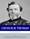 The Rock of Chickamauga: The Life and Career of General George H. Thomas【電子書籍】[ ...
