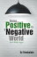 Being Positive in a Negative World Spiced Weekly NuggetsŻҽҡ[ Sy Tshabalala ]