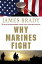 Why Marines Fight