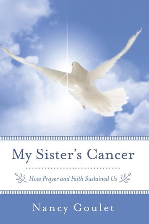 My Sister's Cancer