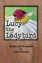 ŷKoboŻҽҥȥ㤨Lucy the LadybirdŻҽҡ[ Jodie Compton ]פβǤʤ109ߤˤʤޤ