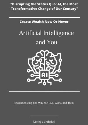 Artificial Intelligence and You