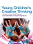 Young Children′s Creative Thinking