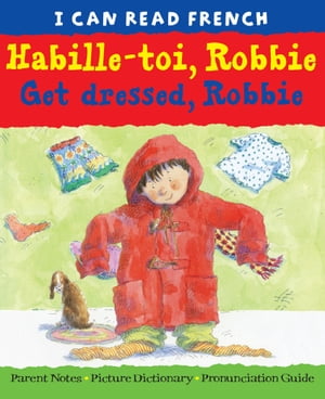 Habille-toi, Robbie (Get Dressed, Robbie)