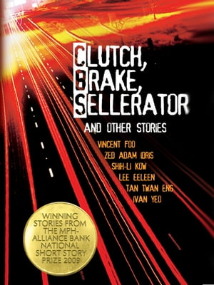 Clutch, Brake, Sellerator and Other Stories