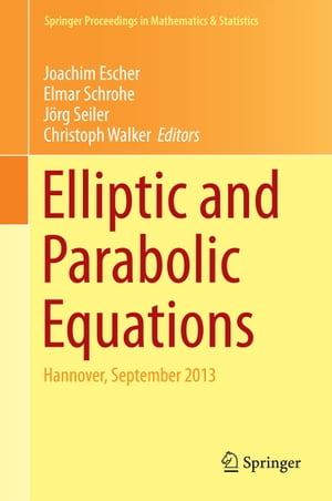 Elliptic and Parabolic Equations Hannover, September 2013Żҽҡ