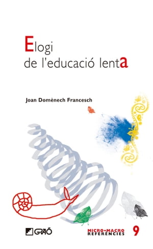 Elogi de l'educació lenta