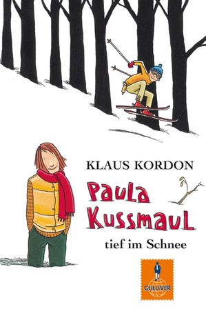 Paula Kussmaul tief im Schnee Roman