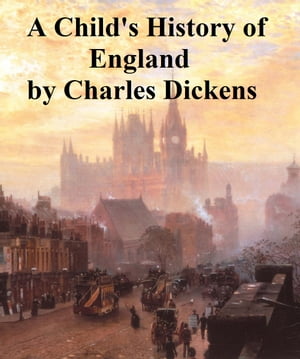 A Child's History of England