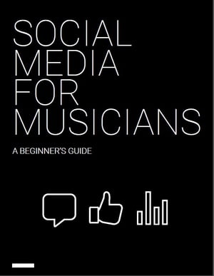 Social Media for Musicians