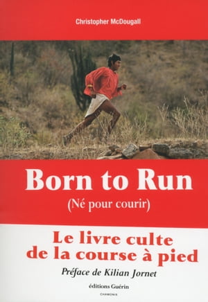 Born to Run - N? pour courir