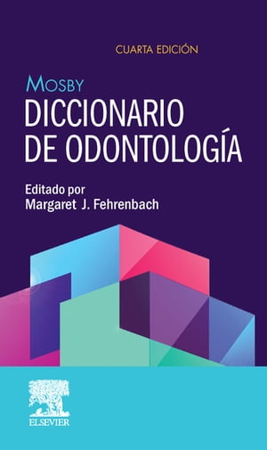 Mosby. Diccionario de odontología