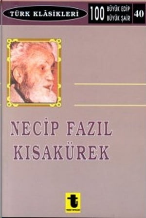 Necip Faz?l K?sak?rek【電子書籍】