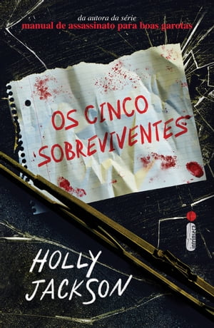 Os cinco sobreviventes【電子書籍】 Holly Jackson