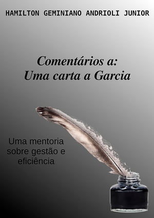 Comentários A: Uma Carta À Garcia