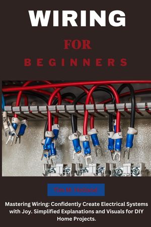 Wiring for Beginners