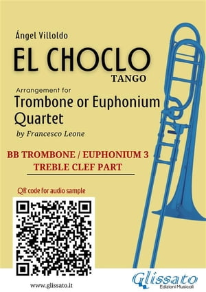 Trombone/Euphonium 3 t.c. part of "El Choclo" for Quartet