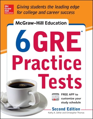 McGraw-Hill Education 6 GRE Practice Tests, 2nd Edition