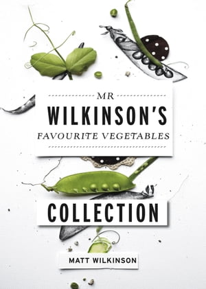 Mr Wilkinson's Favourite Vegetables