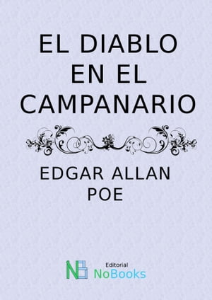 ŷKoboŻҽҥȥ㤨El Diablo en el campanarioŻҽҡ[ Edgar Allan Poe ]פβǤʤ257ߤˤʤޤ