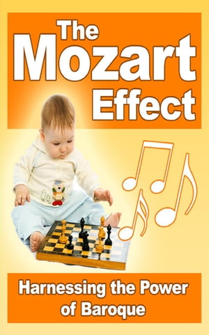 The Mozart Effect