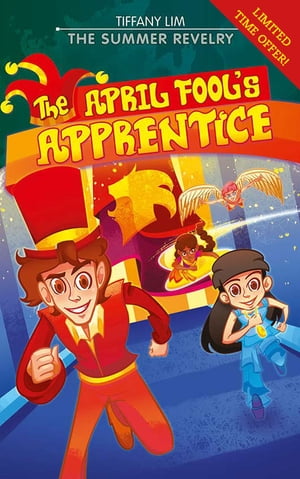 The April Fool's Apprentice: The Summer Revelry