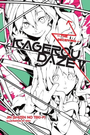 Kagerou Daze, Vol. 5 (light novel)