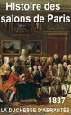 ŷKoboŻҽҥȥ㤨Histoire des salons de Paris Tableaux et portraits du grand monde sous Louis XVI, le Directoire, le Consulat et l'Empire, la Restauration et le r?gne de Louis-Philippe Ier ( Edition int?grale 6 Tomes - annot?ŻҽҡۡפβǤʤ80ߤˤʤޤ