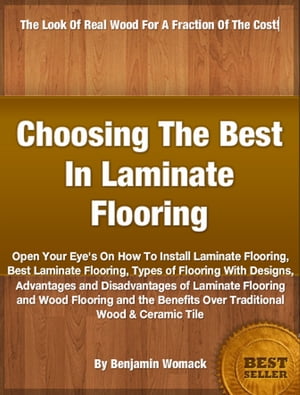 Choosing The Best In Laminate Flooring