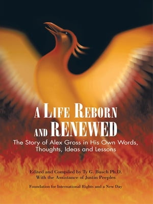 A Life Reborn and Renewed
