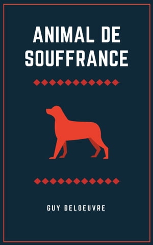 Animal de souffrance