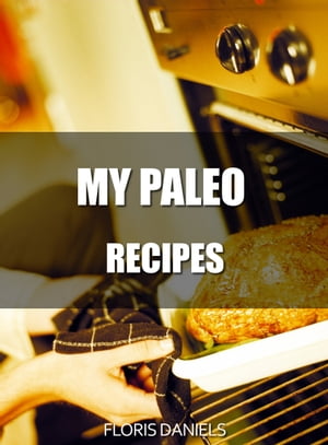 My Paleo Recipes