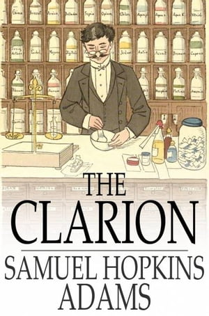 ŷKoboŻҽҥȥ㤨The ClarionŻҽҡ[ Samuel Hopkins Adams ]פβǤʤ374ߤˤʤޤ