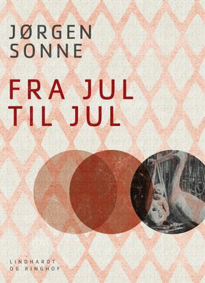 Fra jul til jul【電子書籍】[ J?rgen Sonne 