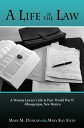 A Life in the Law A Woman Lawyer's Life in Post-World War II Albuquerque, New Me...