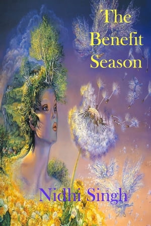 ŷKoboŻҽҥȥ㤨The Benefit SeasonŻҽҡ[ Nidhi Singh ]פβǤʤ112ߤˤʤޤ