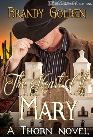 The Heart of Mary A Thorn Novel【電子書籍