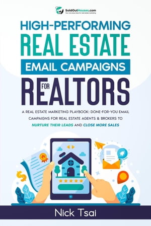 High-Performing Real Estate Email Campaigns For Realtors