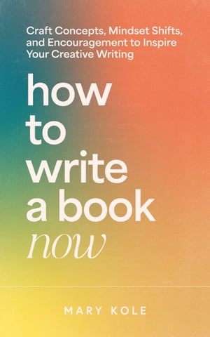 How to Write a Book Now