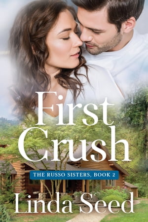 First Crush【電子書籍】 Linda Seed